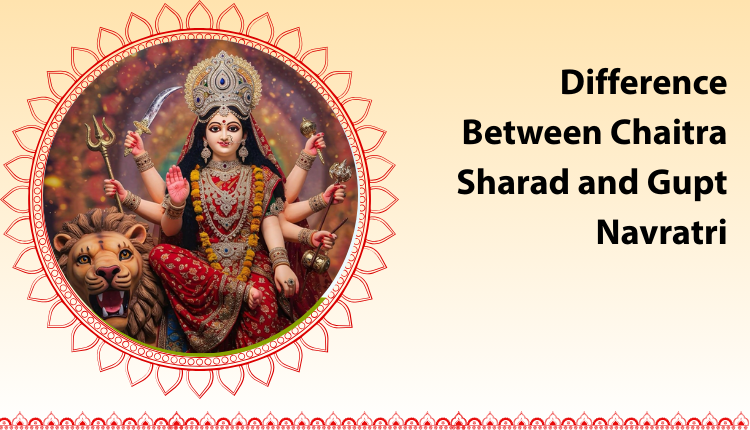 Gupt Navratri vs Sharad Navratri Why One Is Secret and One Is Public