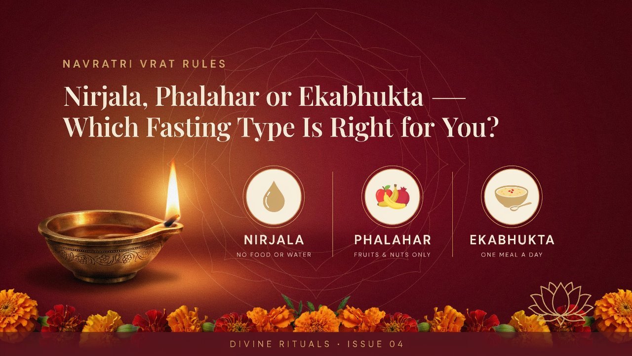 Navratri Vrat Rules Nirjala, Phalahar or Ekabhukta — Which Fasting Type Is Right for You
